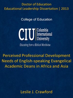 cover image of Perceived Professional Development Needs of English-speaking Evangelical Academic Deans in Africa and Asia